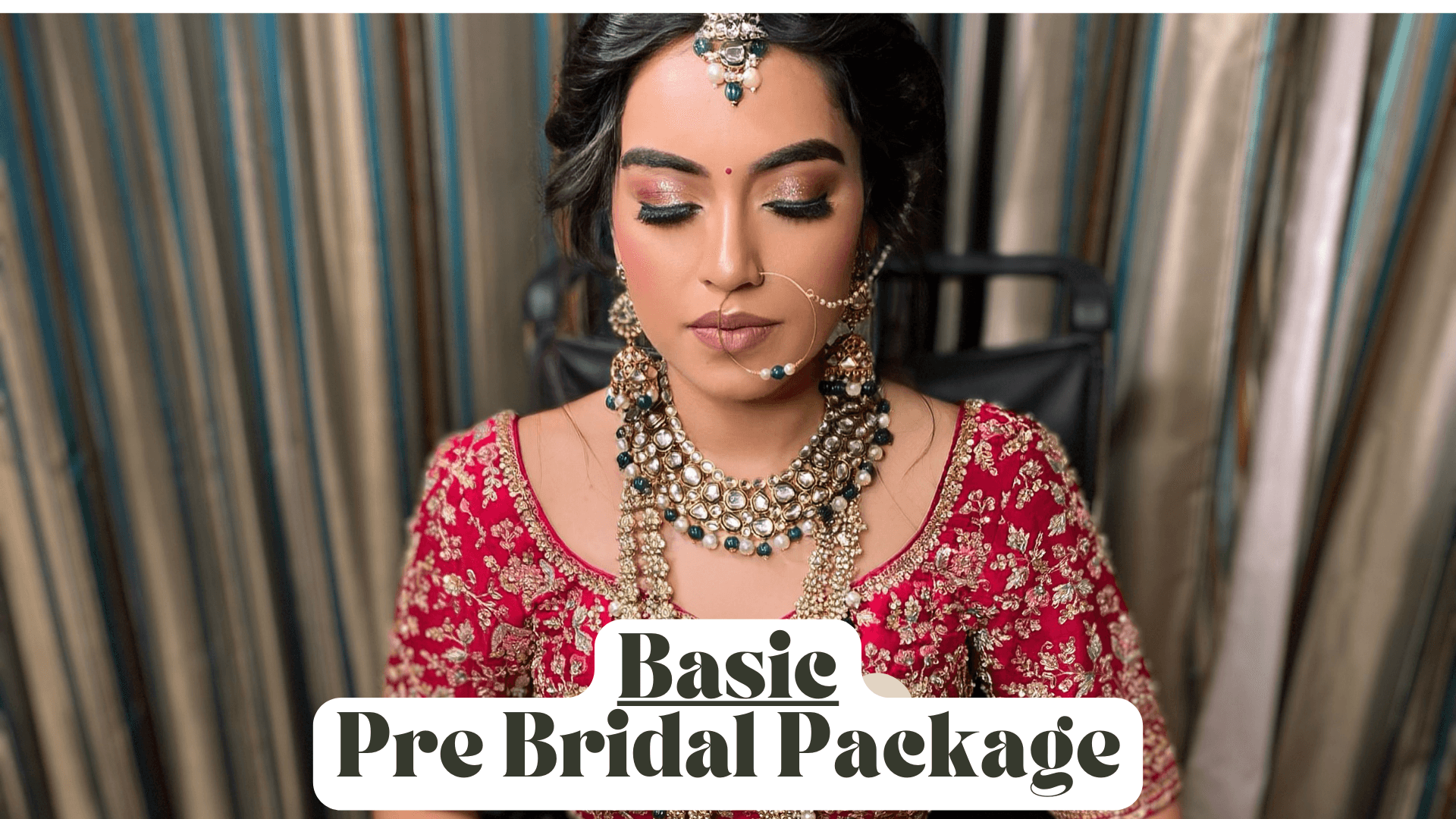  Basic Pre-Bridal Package Priced at ₹18,000
