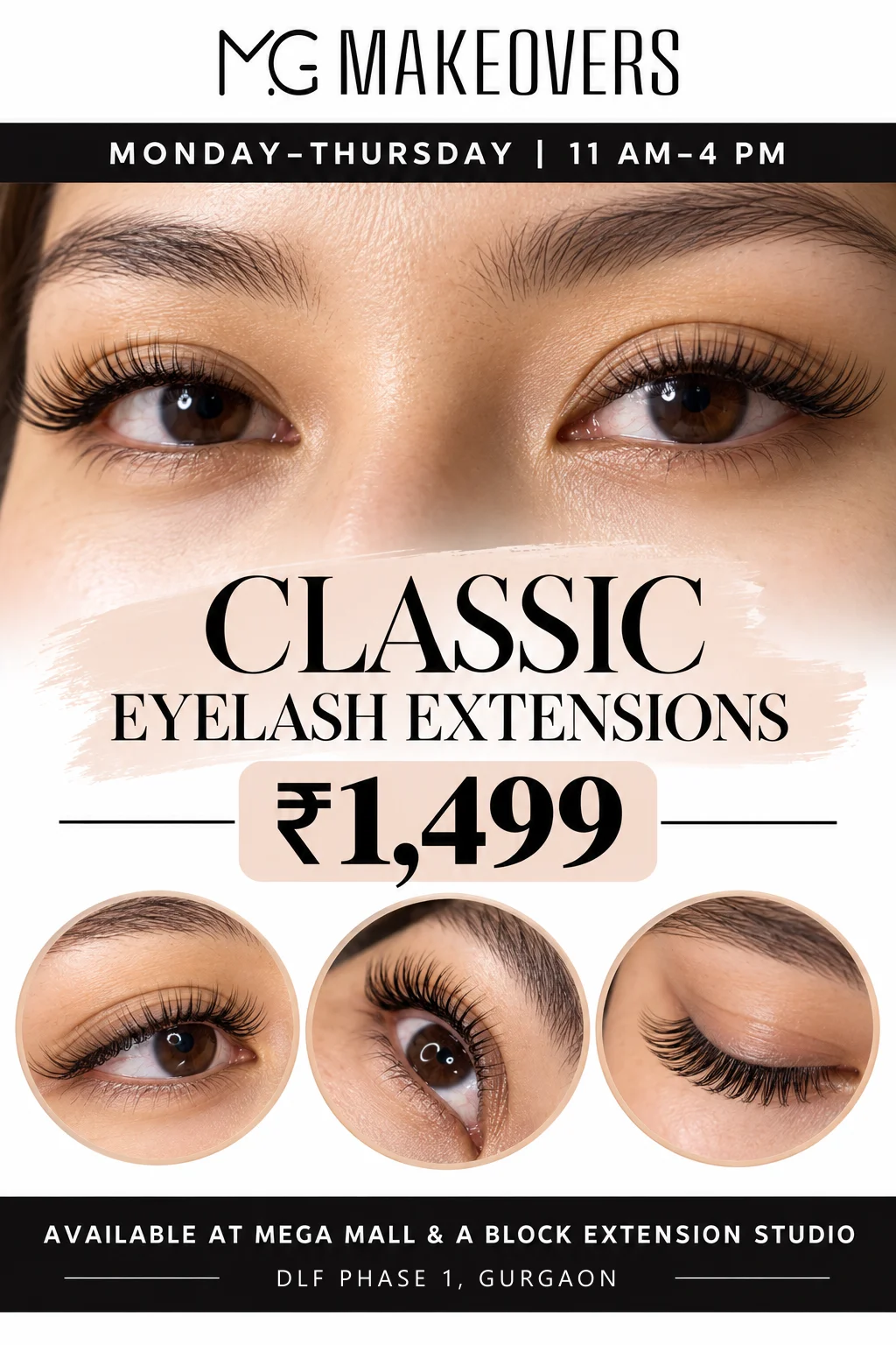 MG Makeovers offer poster: Classic eyelash extensions ₹1,499, Monday to Thursday, 11 AM to 4 PM, at Mega Mall and the A-Block studio, DLF Phase 1, Gurgaon