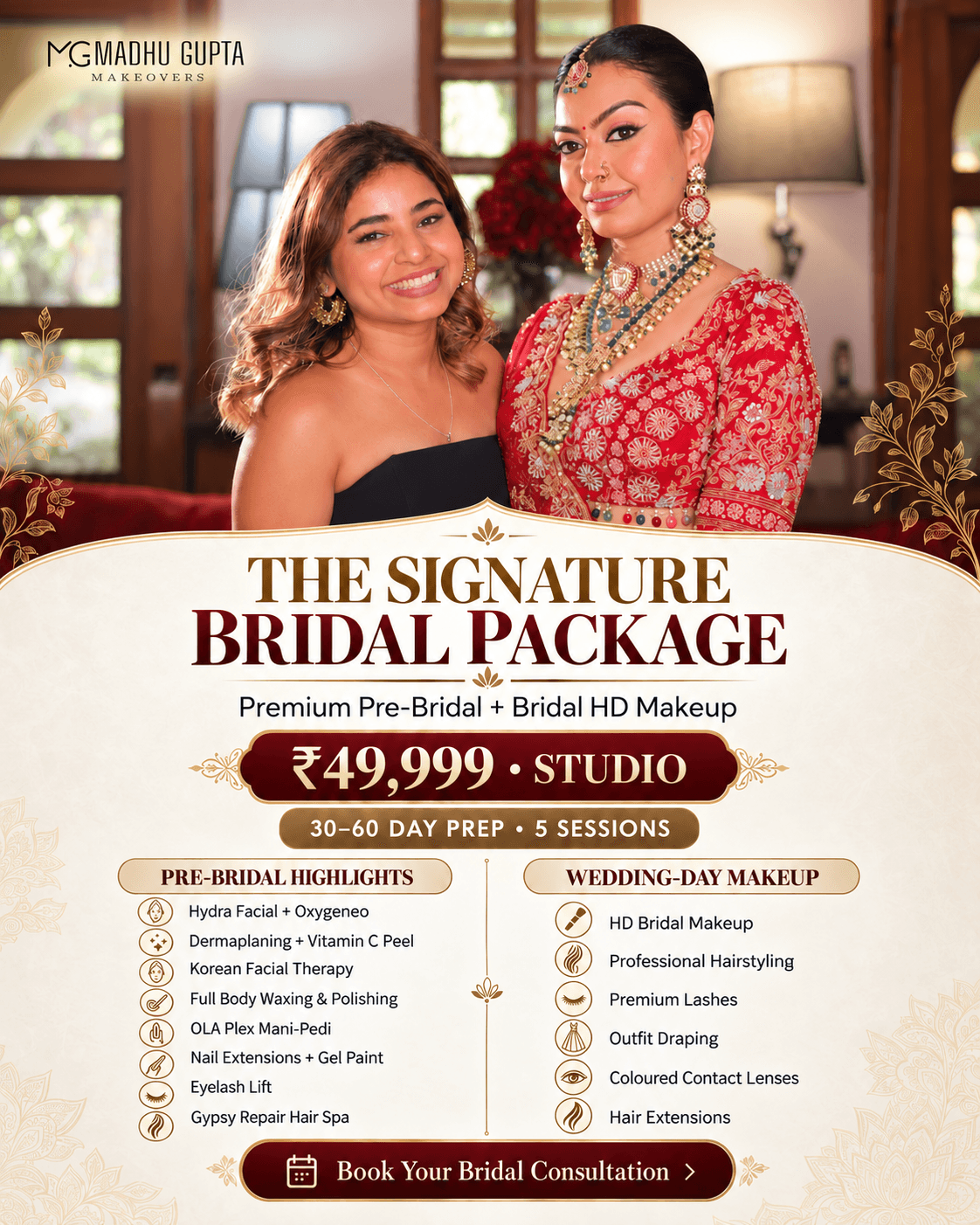 MG Makeovers Signature Bridal Package with a bride and beauty professional, combining pre-bridal preparation and HD bridal makeup in Gurgaon